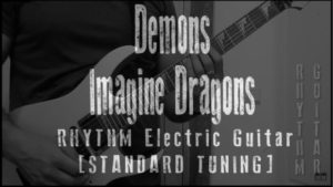 demons rhythm guitar lesson