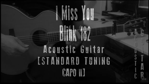 i miss you acoustic guitar lesson tab