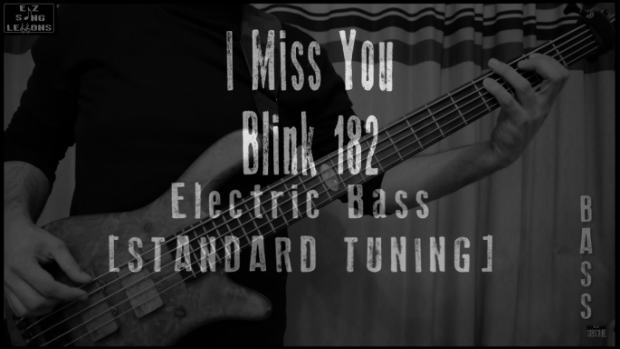 i miss you bass cover lesson