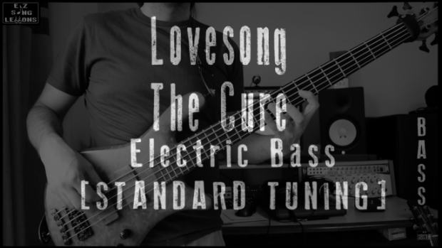 lovesong bass cover lesson