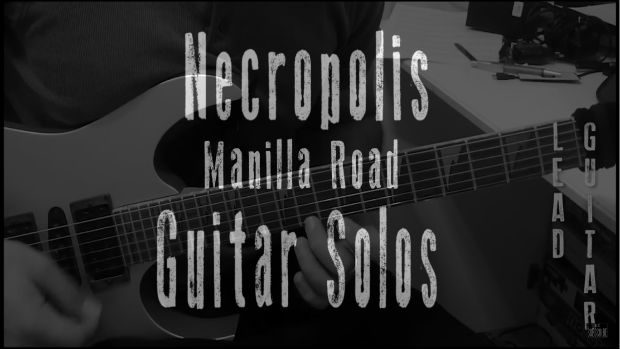 manilla road necropolis guitar solo lesson