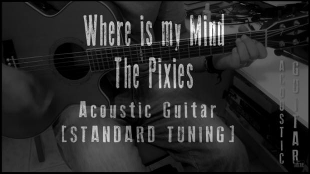 where is my mind acoustic guitar lesson